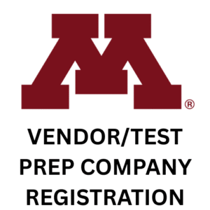 University of Minnesota Vendor/Test Prep Company Registration